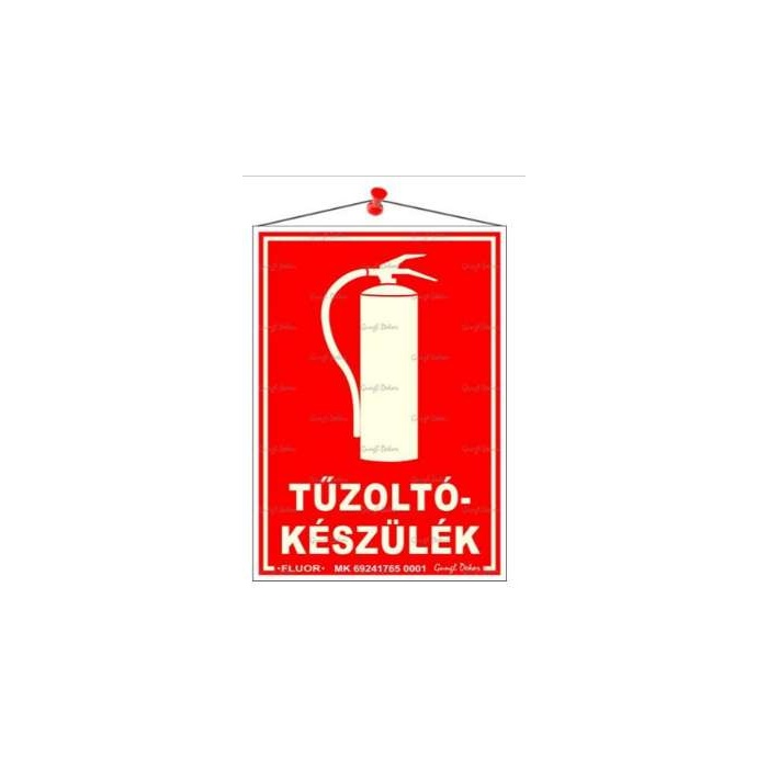 Információs tábla, 12,5x17,5 cm, fluoreszkáló, utánvilágítós, "Tűzoltókészülék"